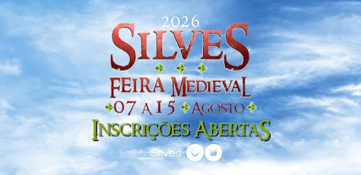 XXI FEIRA MEDIEVAL DE SILVES – PERÍODO DE INSCRIÇÕES PARA EXPOSITORES DECORRE A PARTIR DAS 17H00 DO DIA 15 DE MAIO ATÉ AO DIA 31 DE MAIO