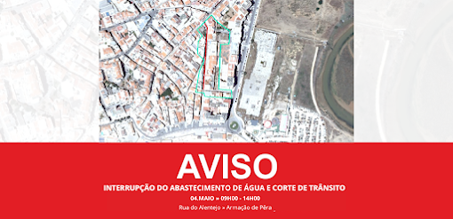 RUA DO ALENTEJO, EM ARMAÇÃO DE PÊRA, SOFRE CORTE DE TRÂNSITO E INTERRRUPÇÃO DO ABASTECIMENTO DE ÁGUA NO DIA 04 DE MAIO