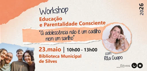 MUNICÍPIO DE SILVES PROMOVE WORKSHOP SOBRE EDUCAÇÃO E PARENTALIDADE CONSCIENTE COM RITA GUAPO