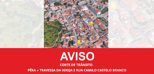 Silves | TRAVESSA DA IGREJA E RUA CAMILO CASTELO BRANCO COM CORTE DE TRÂNSITO ENTRE 17 DE JULHO E 17 DE AGOSTO