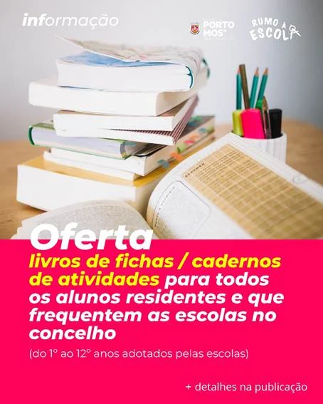 Porto de Mós | Fichas gratuitas para alunos do concelho no próximo ano letivo