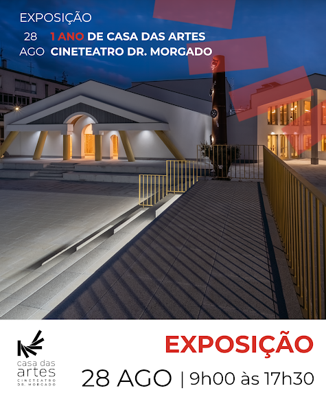 Oliveira de Frades | 1 ANO DE CASA DAS ARTES – CINETEATRO DR. MORGADO