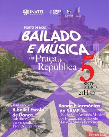 Porto de Mós | Bailado e Música na Praça da República