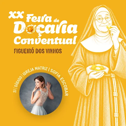 Feira de Doçaria Conventual de Figueiró dos Vinhos celebra 20 anos com edição histórica e a grande voz de Sofia Escobar