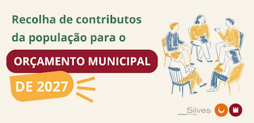 ORÇAMENTO MUNICIPAL DE SILVES PARA 2027. MUNICÍPIO PROMOVE SESSÕES PÚBLICAS DE PARTICIPAÇÃO DE 2 A 10 DE NOVEMBRO
